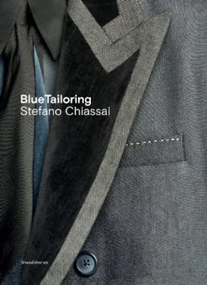 Blue tailoring, Stefano chiassai