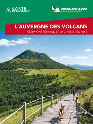 L'Auvergne des volcans, Clermont-ferrand et la chaîne des puys