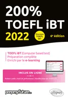 200 % TOEFL iBT, Toefl ibt (computer based), préparation complète, enrichi par le e-learning