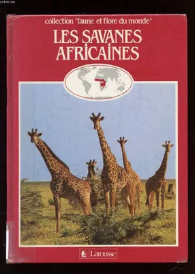 Les Savanes africaines