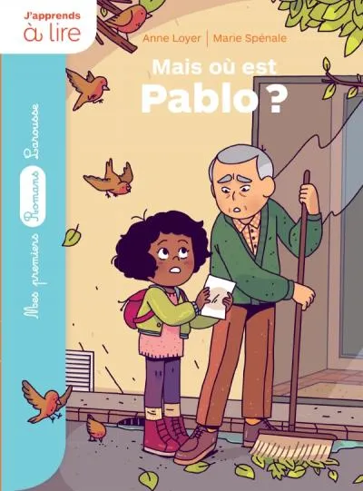 Rubi et ses voisins : Mais où est Pablo ? Anne Loyer