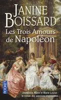 Les trois amours de Napoléon