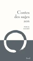 Contes des sages zen (Nouvelle édition)