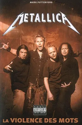 Metallica / la violence des mots, la violence des mots