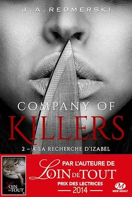 Company of Killers, T2 : À la recherche d'Izabel, Company of Killers, T2