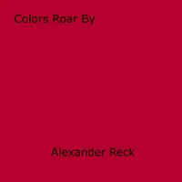 Colors Roar By