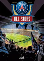 Paris-Saint-Germain All Stars, 1, Paris Saint-Germain All Stars, La Nuit des légendes