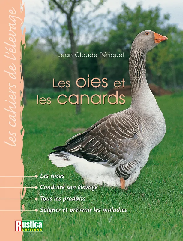 Livres Écologie et nature Nature Faune Les oies et les canards Jean-Claude Périquet