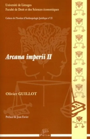 II, Arcana imperii II Olivier Guillot
