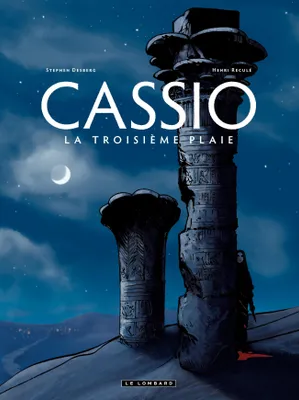 Cassio - tome 3 - La troisième plaie