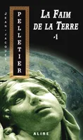 Faim de la Terre -1 (La), Les Gestionnaires de l'apocalypse -4