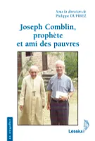 Joseph Comblin, prophète et ami des pauvres