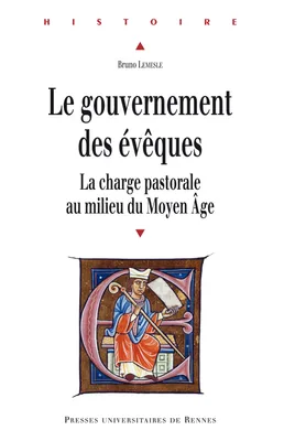 Le gouvernement des évêques, La charge pastorale au milieu du Moyen Âge