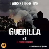 Guerilla - # 3 - Le dernier combat