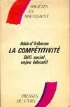 La compétitivité : défi social, enjeu éducatif [Unknown Binding], défi social, enjeu éducatif
