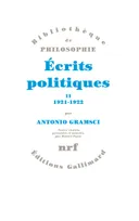 Écrits politiques (Tome 2-1921-1922), 1921-1922