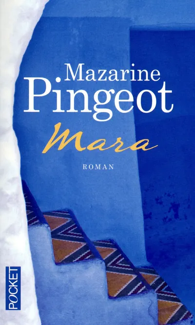 Livres Littérature et Essais littéraires Romans Régionaux et de terroir Mara Mazarine Pingeot