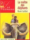 Le maître des éléphants