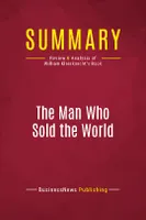 Summary: The Man Who Sold the World, Review and Analysis of William Kleinknecht's Book