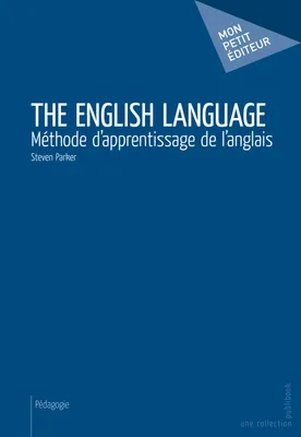 The English Language, Méthode d’apprentissage de l’anglais