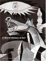 A World History of Art (7th ed.Revised) /anglais