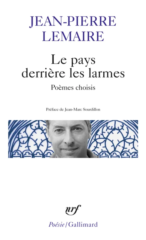 Le pays derrière les larmes Jean-Pierre Lemaire