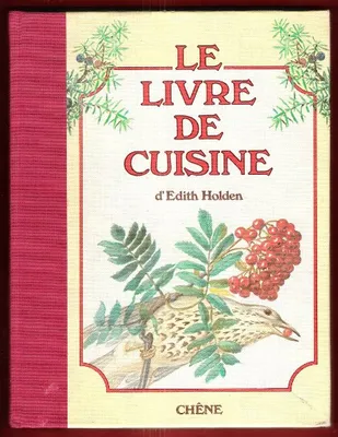 Le Livre de La Cuisine D'Édith   Holden