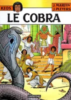 Kéos., 2, Le Cobra