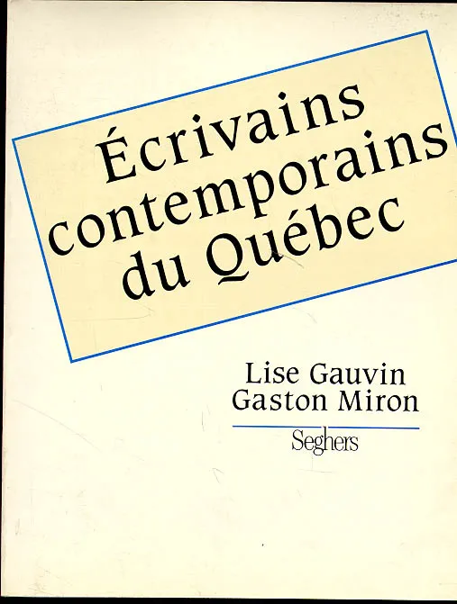 Livres Littérature et Essais littéraires Romans contemporains Francophones Ecrivains contemporains du Québec Lise Gauvin, Gaston Miron
