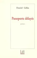 Passeports délayés / poèmes inédits