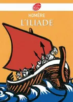 L'Iliade - Texte abrégé