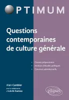 Questions contemporaines de culture générale