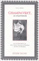 Champavert, le lycanthrope
