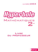 Hyperbole maths 2de professeur 2004