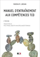 Manuel d'entraînement aux compétences TCD - 2e édition