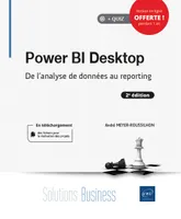 Power BI Desktop, De l'analyse de données au reporting