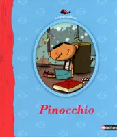 Pinocchio, d'après un conte de Carlo Collodi