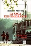 La saga des émigrants., Tome 3, Le Nouveau Monde, La saga des émigrants - tome 3, Le nouveau monde