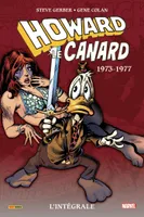 Howard le Canard : L'intégrale 1973-1977 (T01)