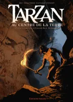 2, Tarzan T02, Au centre de la Terre