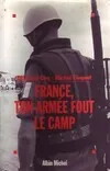 France, ton armée fout le camp