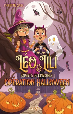 Léo et Lili experts de l'invisible - Opération Halloween
