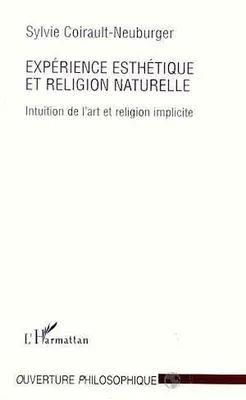 Expérience esthétique et religion naturelle, Intuition de l'art et religion implicite