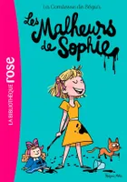 La trilogie de Fleurville, 1, La comtesse de Ségur / Les malheurs de Sophie