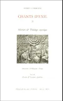 II, Histoire et théologie mystique, Chants d'exil II, Histoire et théologie mystique
