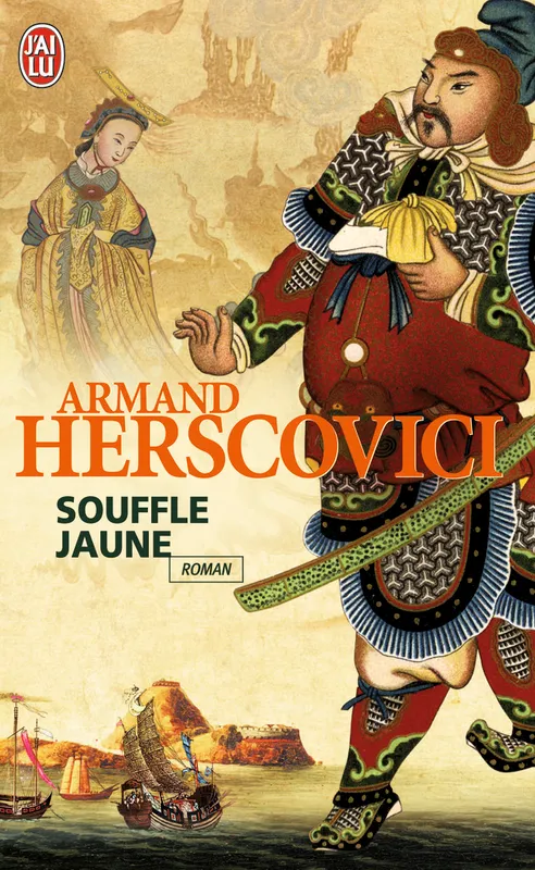 Livres Littérature et Essais littéraires Romans Historiques Souffle jaune, roman Armand Herscovici