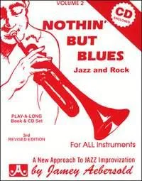 Aebersold Vol. 2 Nothin' But Blues, Jazz Play-Along Vol.2