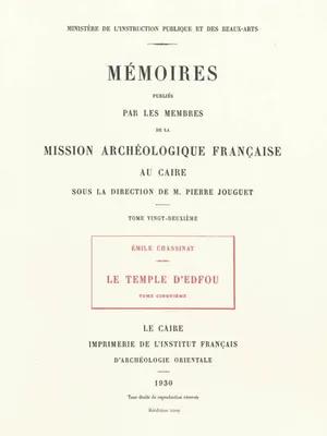 Le temple d'edfou tome cinquième réédition premier édition 1, Volume 5