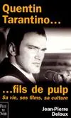 Quentin Tarantino... fils de pulp