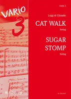 Cat Walk / Sugar Stomp